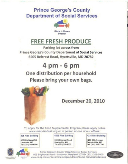 FREE FRESH PRODUCE – PGC DSS 6505 Belcrest Road, Hyattsville, MD 20782 December 20, 2010 4pm-6pm “PLEASE BRING YOUR OWN BAG”