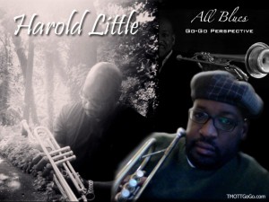 Harold Little’s All Blues: A Go-Go Perspective