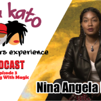 99 & Kato – The Writers’ Experience – Ep. 3: Writing With Magic w/Nina Angela Mercer