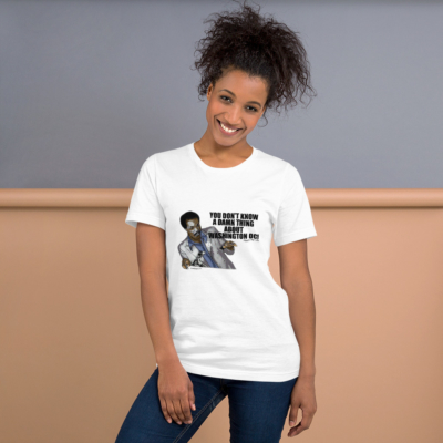 You Don’t Know DC Mayor for Life – Short-Sleeve T-Shirt (White) - Image 3