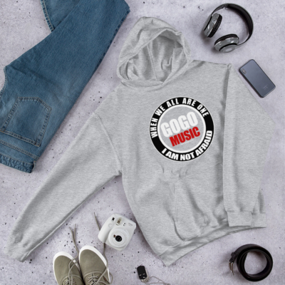 Go-Go Music - I Am Not Afraid - Hoodie - Image 2