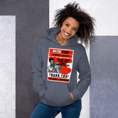 Mayor 4 Life GoGo Poster - Hoodie - Image 10